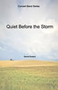 Quiet Before the Storm Concert Band sheet music cover